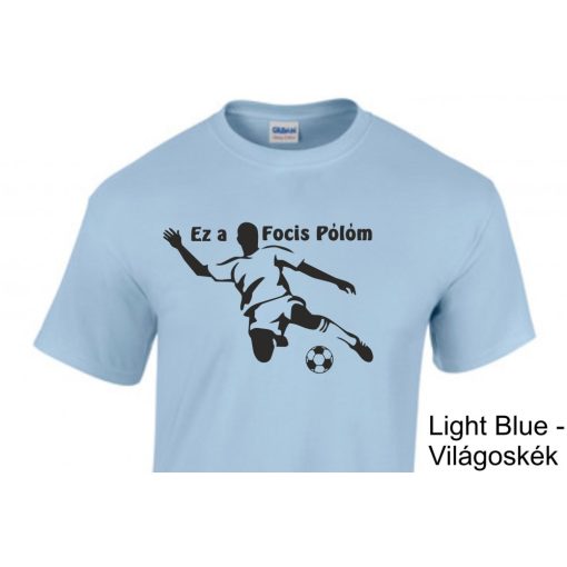 Póló - Ez a focis pólóm