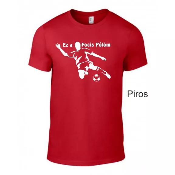 Póló - Ez a focis pólóm