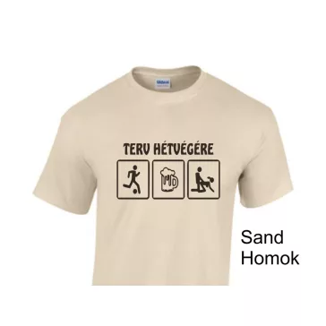 Póló - Foci , Tervem hétvégére 