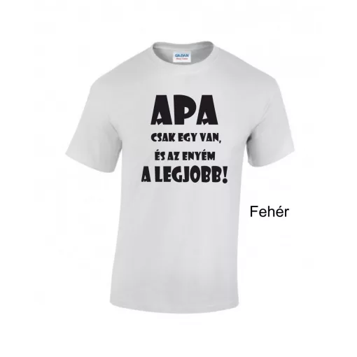 Póló - Apa csak egy van...