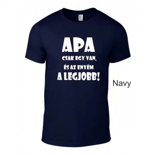 Póló - Apa csak egy van...