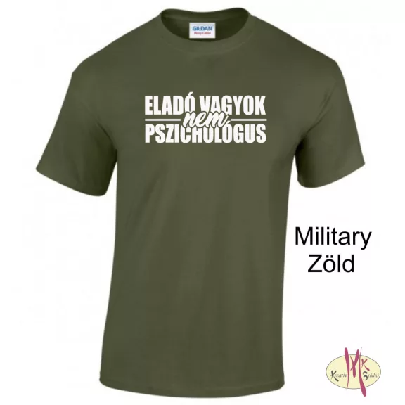 Kereknyakú Póló - Eladó vagyok nem pszichológus