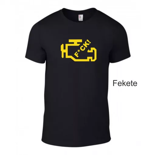 Póló - Check Engine F*ck!