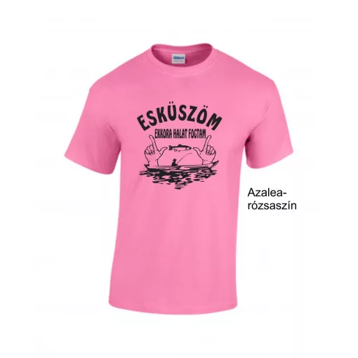 Póló - Esküszöm ekkora  halat fogtam