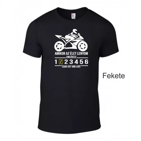 Kereknyakú Póló - Amikor az élet... Speed