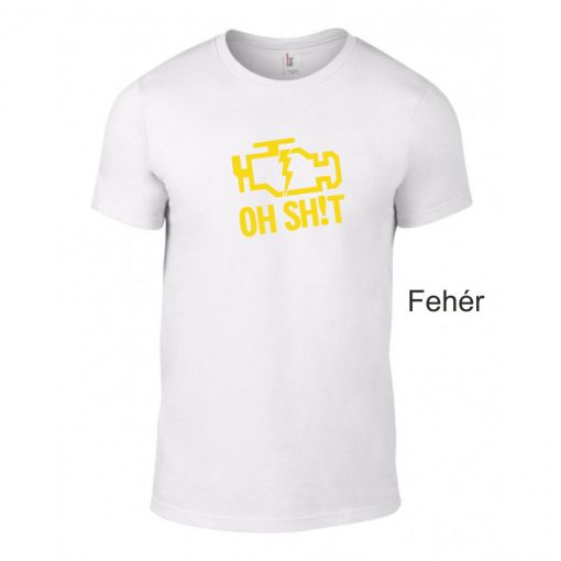 Póló - Check Engine Oh Sh!t