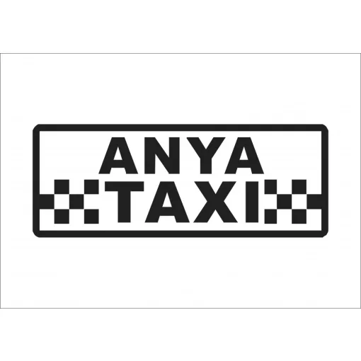 Anya Taxi autós matrica több méretben