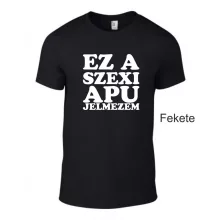 Kereknyakú Póló - Ez a szexi apu jelmezem