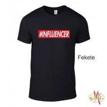 Kereknyakú Póló - #INFLUENCER