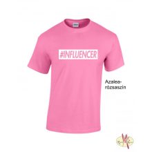 Kereknyakú Póló - #INFLUENCER