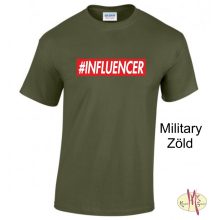 Kereknyakú Póló - #INFLUENCER