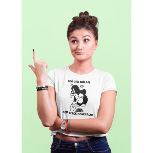 Póló - Ásó van nálam és nem félek használni - Kisvakond