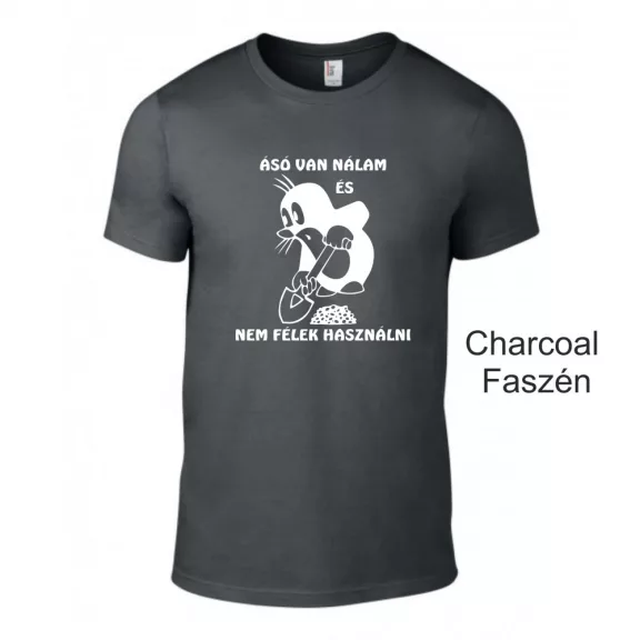 Póló - Ásó van nálam és nem félek használni - Kisvakond