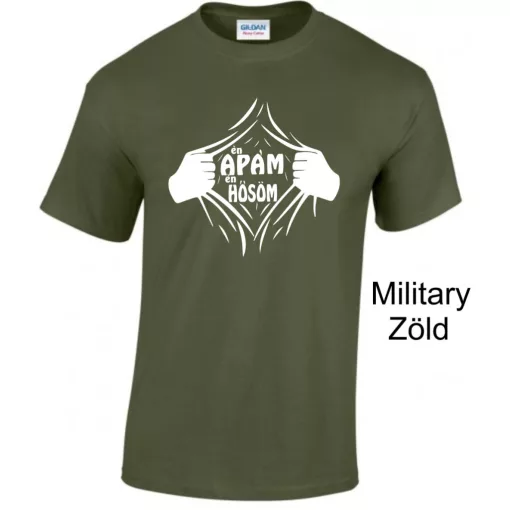 ÉN Apám Én Hősöm póló