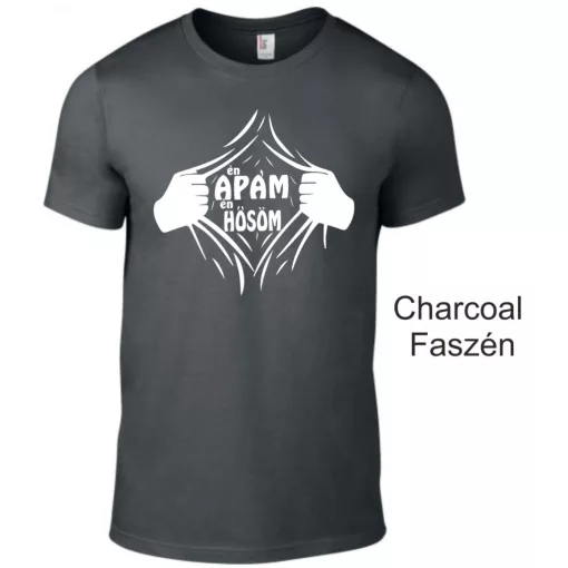ÉN Apám Én Hősöm póló