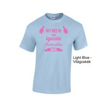 Póló - Így néz ki egy igazán fantasztikus anya