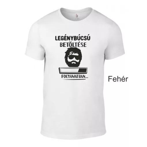 Legénybúcsú betöltése folyamatban... póló Egyedi vicces legénybúcsú póló a bulira