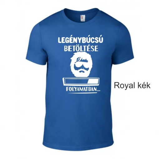 Legénybúcsú betöltése folyamatban... póló Egyedi vicces legénybúcsú póló a bulira
