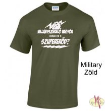 Kereknyakú Póló - Villanyszerelő vagyok neked mi a szupererőd?