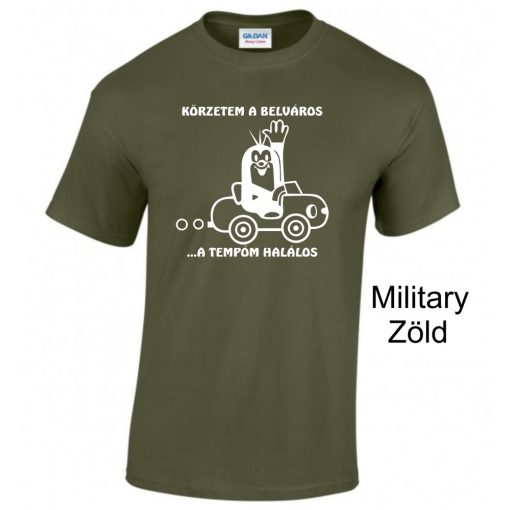 Póló - Körzetem a belváros, a tempóm halálos - Kisvakond
