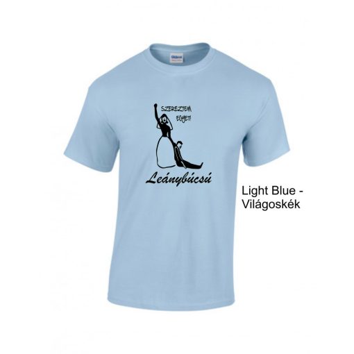 Póló - Leánybúcsú, Szereztem egyet! a menyasszony számára