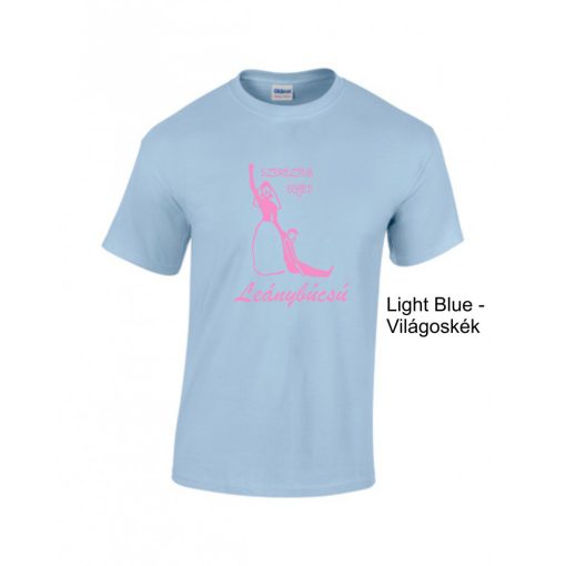 Póló - Leánybúcsú, Szereztem egyet! a menyasszony számára