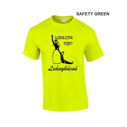 Póló - Leánybúcsú, Szereztem egyet! a menyasszony számára