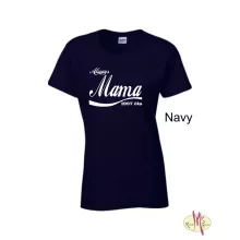 Kereknyakú Póló - Always Mama ....óta