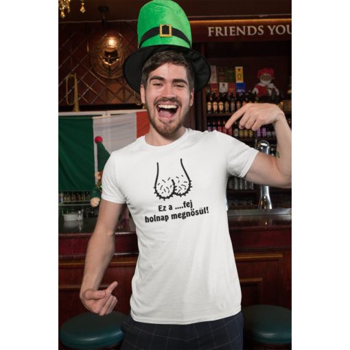 Póló legénybúcsúra - Ez a ...fej holnap megnősül! 