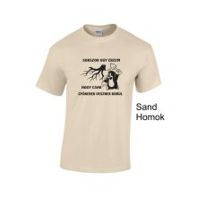 Póló - Sokszor úgy érzem, hogy csak gyökerek vesznek körül