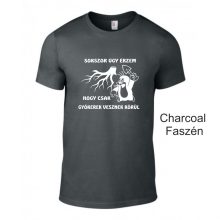 Póló - Sokszor úgy érzem, hogy csak gyökerek vesznek körül