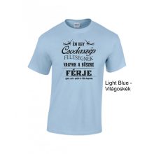 Póló - Én egy Csodaszép Feleségnek vagyok a büszke férje