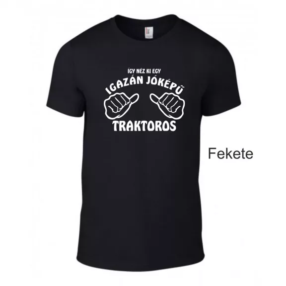 Póló -Így néz ki egy igazán jóképű Traktoros