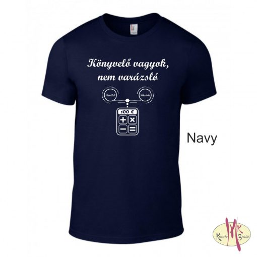 Póló - Könyvelő vagyok, nem varázsló