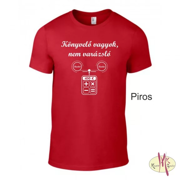 Póló - Könyvelő vagyok, nem varázsló