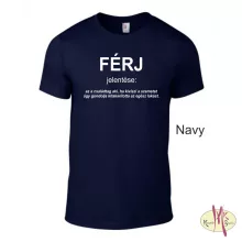 Kereknyakú Póló - FÉRJ jelentése: