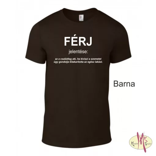 Kereknyakú Póló - FÉRJ jelentése: