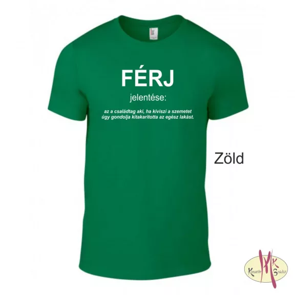 Kereknyakú Póló - FÉRJ jelentése: