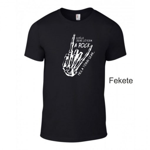 Póló - 2 féle zene létezik, a ROCK meg a többi szar
