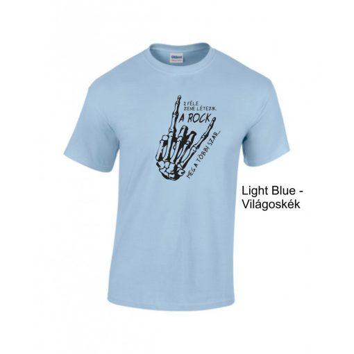 Póló - 2 féle zene létezik, a ROCK meg a többi szar