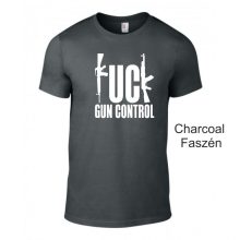 Póló - F*ck Gun Control