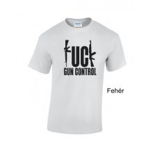 Póló - F*ck Gun Control