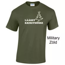 Laaszt Krisztmössz póló, vicces karácsonyi ajándék, Last Christmas póló, ünnepi póló