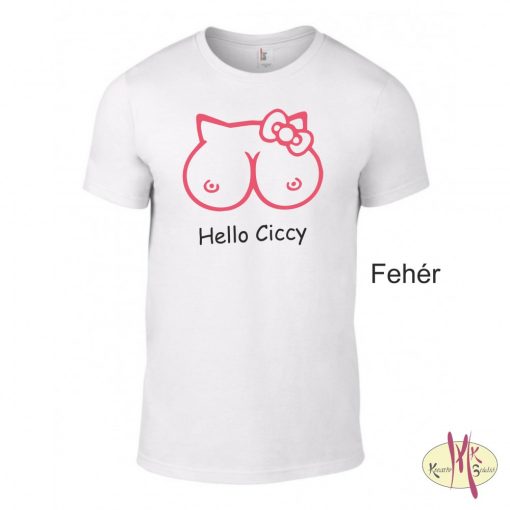 Kereknyakú Póló - Hello Ciccy
