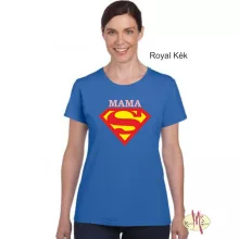 Kereknyakú Póló - Supergirl Mama, Mami, Nagyi