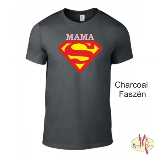 Kereknyakú Póló - Supergirl Mama, Mami, Nagyi