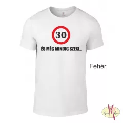 Kereknyakú Póló - ...és még mindig szexi...