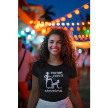 Fogtam egyet! Lánybúcsú póló Egyedi és vicces csapatpóló a menyasszony és barátnői számára