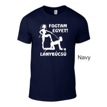 Fogtam egyet! Lánybúcsú póló Egyedi és vicces csapatpóló a menyasszony és barátnői számára