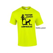 Fogtam egyet! Lánybúcsú póló Egyedi és vicces csapatpóló a menyasszony és barátnői számára